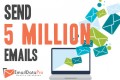 Sending 5 million emails